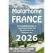 Motorhome France - An OurTour Guide: A Practical Guide to Touring France by Motorhome or Campervan