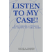Listen to My Case!: When Women Approach the Courts of Tamil Nadu