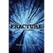 Fracture
