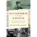Guarded from Above: A Talmud Student Soldier's Account of Miracles During World War II