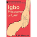 Igbo Philosophy of Law