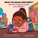What's The Matter With ORBIT?/Qu'est-ce qui ne va pas avec ORBIT ?: Robot Explorations Series/Série Explorations de Robots