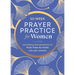 52-Week Prayer Practice for Women: Journaling and Devotions to Find Time for Faith