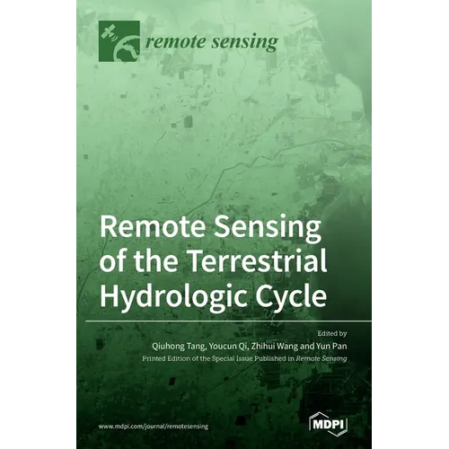 Remote Sensing of the Terrestrial Hydrologic Cycle