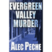 Evergreen Valley Murder