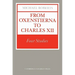 From Oxenstierna to Charles XII: Four Studies