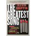 The Greatest Song: Spark Creativity, Ignite Your Career, and Transform Your Life