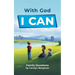 With God I Can: Family Devotions