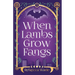 When Lambs Grow Fangs