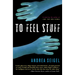 To Feel Stuff