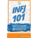 Infj 101: How to Understand Your INFJ Personality and Thrive as the Rarest MBTI Personality Type