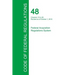 Code of Federal Regulations Title 48, Volume 6, October 1, 2015