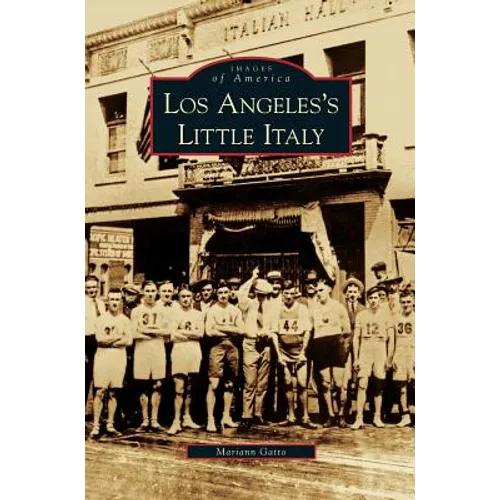 Los Angeles's Little Italy