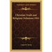 Christian Truth and Religious Delusions 1941
