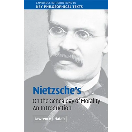 Nietzsche's 'On the Genealogy of Morality'