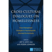 Cross-Cultural Dialogues on Homelessness: From Pretreatment Strategies to Psychologically Informed Environments