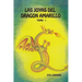 Las Joyas del Dragón Amarillo: Tomo I