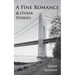 A Fine Romance & Other Stories