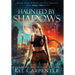 Haunted by Shadows: Magic Wars