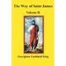 The Way of Saint James, Volume II