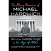 The Many Passions of Michael Hardwick: Sex and the Supreme Court in the Age of AIDS