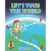 Let's Tour The World: A Globe Adventure