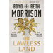 The Lawless Land