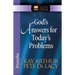 God's Answers for Today's Problems: Proverbs