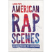 American Rap Scenes: An Analysis of 25 Locations