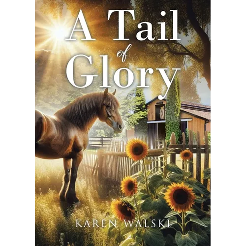 A Tail of Glory