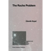 The Roche Problem: And Its Significance for Double-Star Astronomy