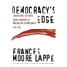 Democracy's Edge: Choosing to Save Our Country by Bringing Democracy to Life