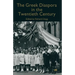The Greek Diaspora in the Twentieth Century
