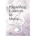 Exploring Careers in Music