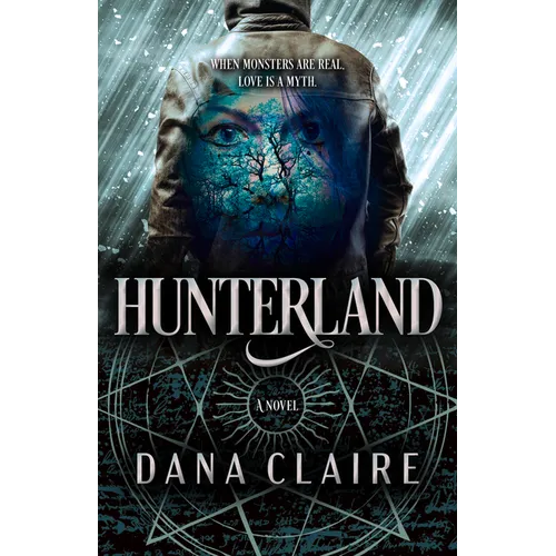 Hunterland: Volume 1