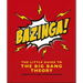 Bazinga!: The Little Guide to the Big Bang Theory