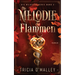 Die Melodie der Flammen