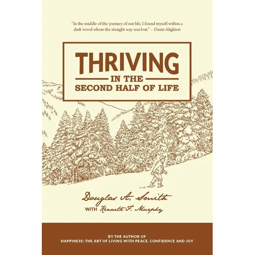Thriving in the Second Half of Life