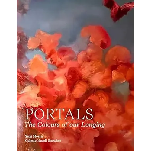 Portals: The Colours of Our Longing