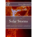 Solar Storms: 2000 years of human calamity