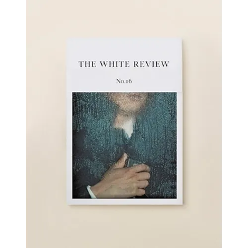 The White Review No. 16