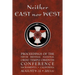 Neither East nor West: Proceedings of the Ninth Biennial National Ordo Templi Orientis Conference