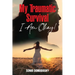 My Traumatic Survival-I Am Okay!