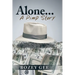 Alone...: A Pimp Story
