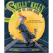 Smelly Kelly and His Super Senses: How James Kelly's Nose Saved the New York City Subway