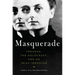 Masquerade: Treason, the Holocaust, and an Irish Imposter