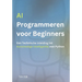 AI Programmeren voor Beginners: Een Technische Inleiding tot Kunstmatige Intelligentie met Python