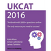 UKCAT 2016 - Textbook with 2000+ questions online: The only resource you need to succeed