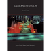 Rage and Passion