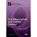 Oral Inflammations and Systemic Diseases